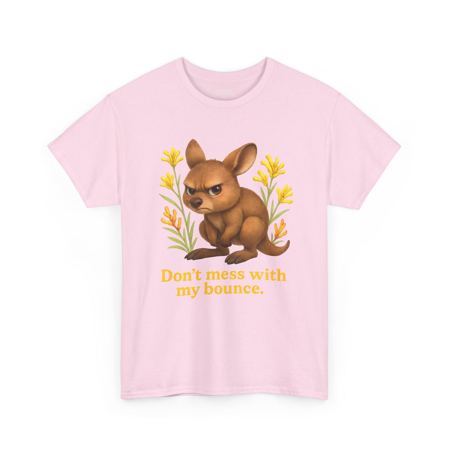 Don’t Mess With My Bounce – Adult T-Shirt | Kangaroo Joey Design | Gumleaf Gang Mischief Makers