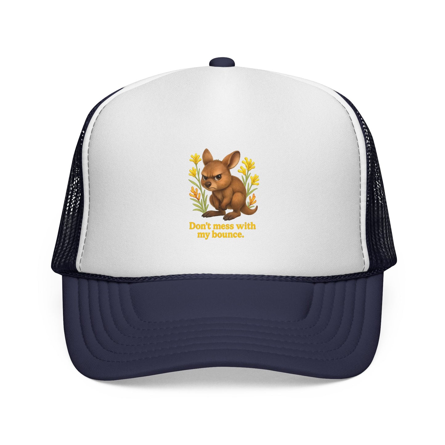 Don’t Mess With My Bounce – Trucker Cap | Kangaroo Joey Design | Gumleaf Gang Mischief Makers
