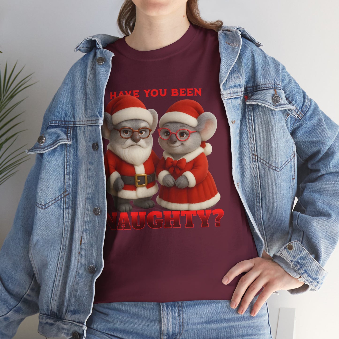 Have You Been Naughty – Adult T-Shirt | Mr and Mrs Claws Design | Gumleaf Gang Festive Friends