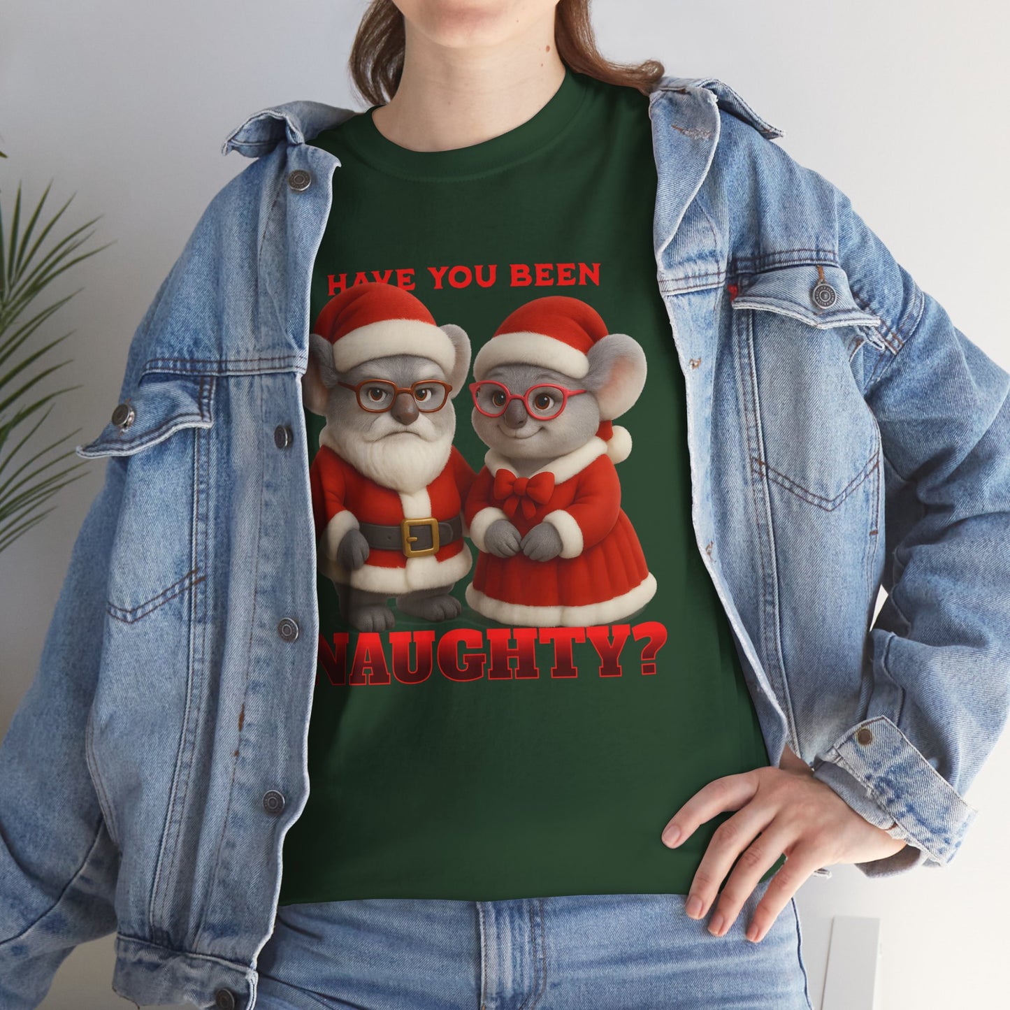 Have You Been Naughty – Adult T-Shirt | Mr and Mrs Claws Design | Gumleaf Gang Festive Friends