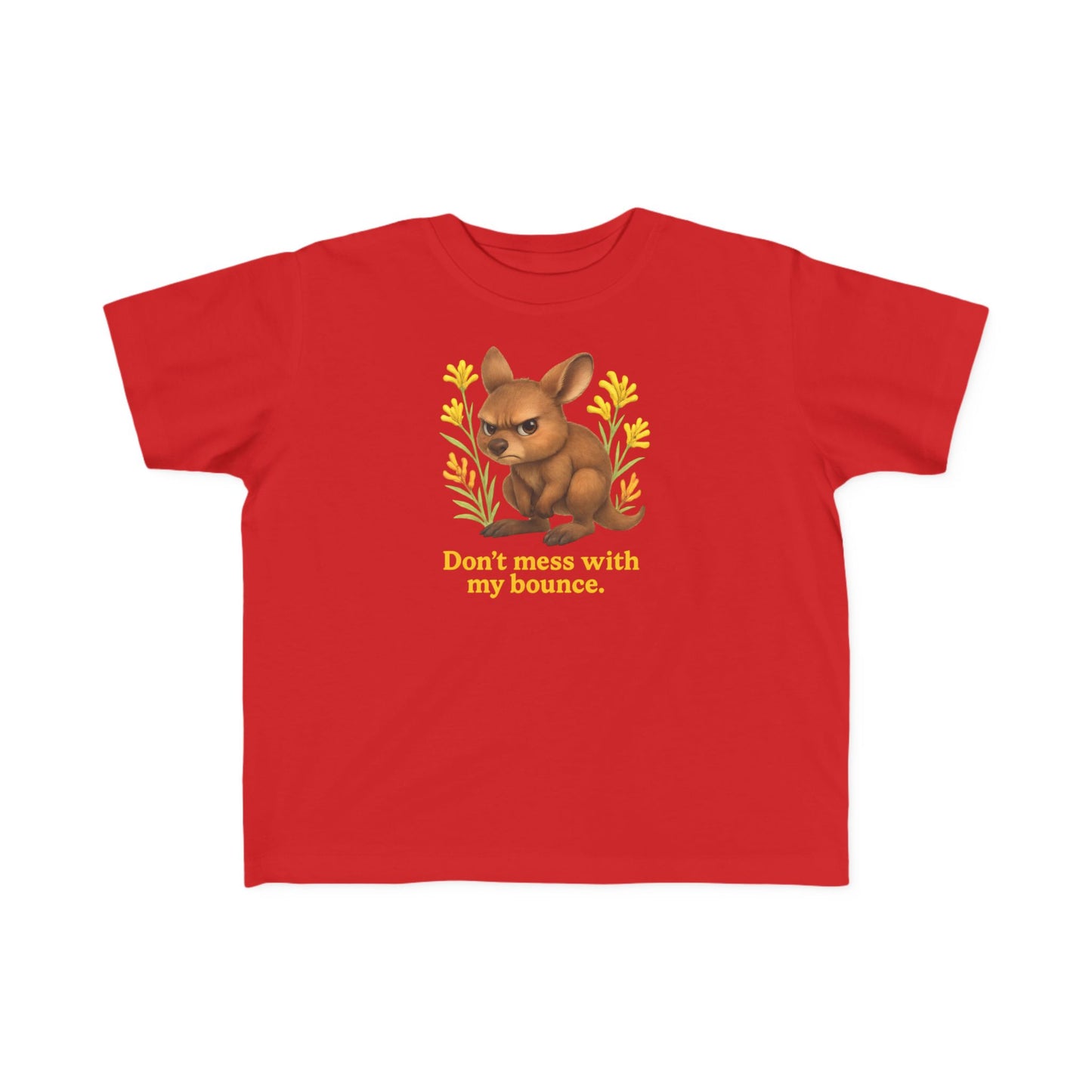 Don’t Mess With My Bounce – Toddler T-Shirt | Kangaroo Joey Design | Gumleaf Gang Mischief Makers
