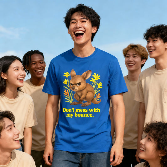 Don’t Mess With My Bounce – Adult T-Shirt | Kangaroo Joey Design | Gumleaf Gang Mischief Makers
