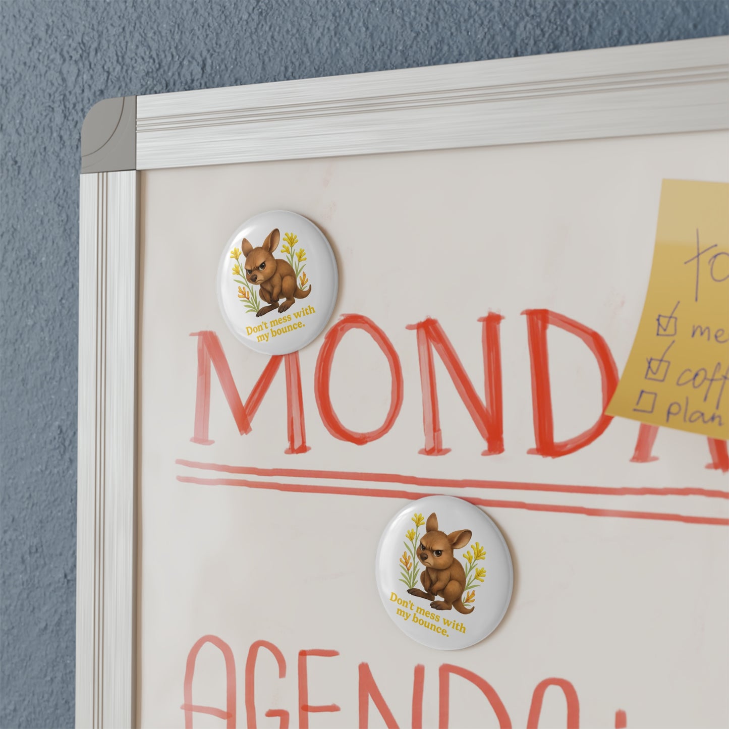 Don’t Mess With My Bounce – Fridge Magnet | Kangaroo Joey Design | Gumleaf Gang Mischief Makers