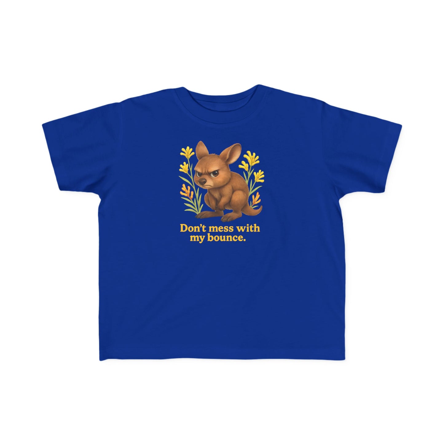 Don’t Mess With My Bounce – Toddler T-Shirt | Kangaroo Joey Design | Gumleaf Gang Mischief Makers